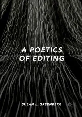 Poetika strihu - A Poetics of Editing