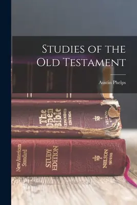 Štúdie o Starom zákone - Studies of the Old Testament