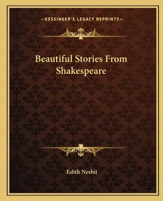 Krásne príbehy od Shakespeara - Beautiful Stories From Shakespeare