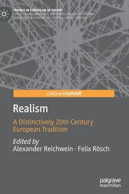 Realizmus: Európska tradícia 20. storočia - Realism: A Distinctively 20th Century European Tradition