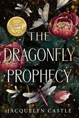Dračie proroctvo - The Dragonfly Prophecy