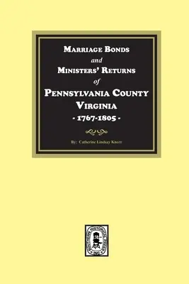 Pittsylvania County, Virginia, 1767-1805, manželské zväzky a návratky ministrov. - Pittsylvania County, Virginia, 1767-1805, Marriage Bonds and Ministers' Returns of.