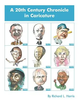 Kronika 20. storočia v karikatúre - A 20th Century Chronicle in Caricature