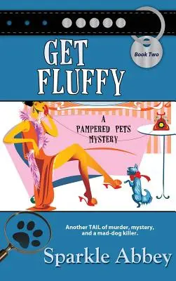 Získaj chlpatého - Get Fluffy