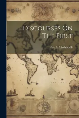 Rozpravy o prvom - Discourses On The First