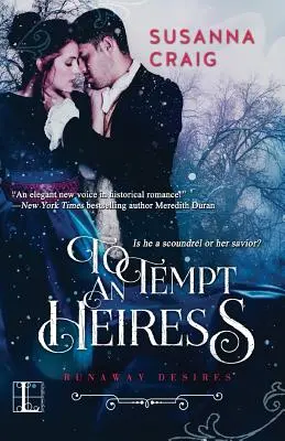 Pokúšať dedičku - To Tempt an Heiress