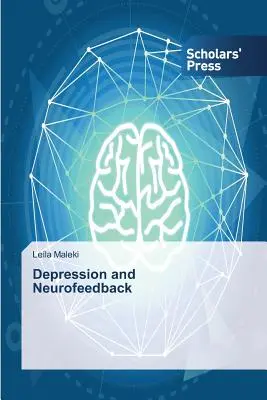 Depresia a neurofeedback - Depression and Neurofeedback