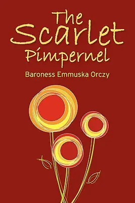 Šarlátový cisár - The Scarlet Pimpernel