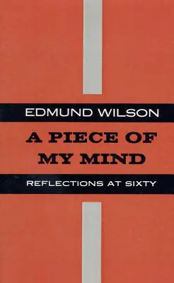 Kúsok mojej mysle: Úvahy po šesťdesiatke - Piece of My Mind: Reflections at Sixty