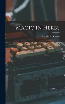 Čaro byliniek - Magic in Herbs