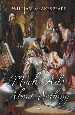 Veľa kriku pre nič - Much Ado About Nothing