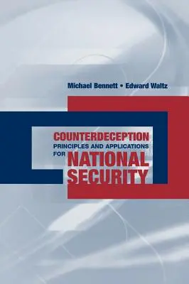 Princípy a aplikácie protiklamania - Counterdeception Principles & Applicati