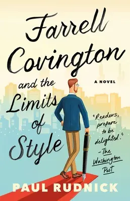Farrell Covington a hranice štýlu - Farrell Covington and the Limits of Style