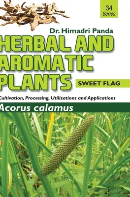 BYLINNÉ A AROMATICKÉ RASTLINY - 34. Acorus calamus (sladký bičík) - HERBAL AND AROMATIC PLANTS - 34. Acorus calamus (Sweet Flag)