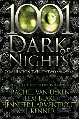 1001 temných nocí: Kompilácia dvadsaťdva - 1001 Dark Nights: Compilation Twenty-Two