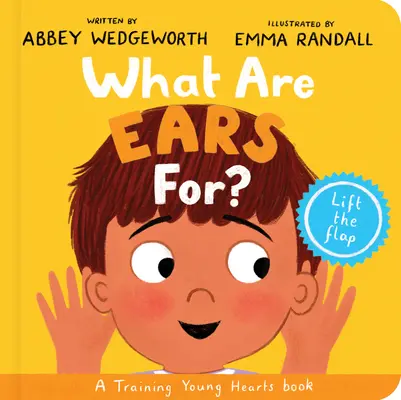 Na čo sú uši? Stolová kniha: A Lift-The-Flap Board Book: A Lift-The-Flap Board Book: A Ears: A Lift-The-Flap Board Book - What Are Ears For? Board Book: A Lift-The-Flap Board Book