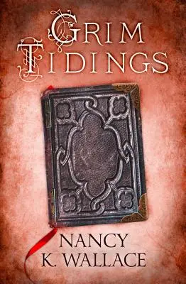 Pochmúrna zvesť - Grim Tidings