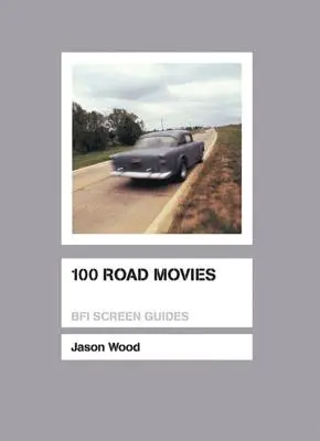 100 filmov z ciest - 100 Road Movies