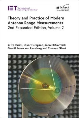 Teória a prax moderných meraní dosahu antén - Theory and Practice of Modern Antenna Range Measurements