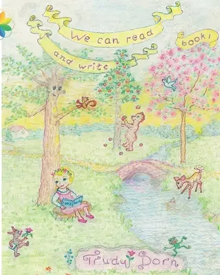 Dokážeme čítať a písať: Kniha 1: Píšeme a čítame: Kniha 1: Píšeme a čítame - We Can Read and Write: Book 1