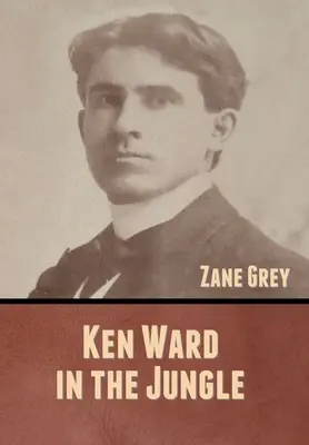 Ken Ward v džungli - Ken Ward in the Jungle