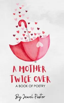 Dvojnásobná matka - A Mother Twice Over