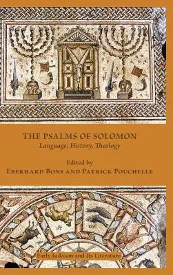 Šalamúnove žalmy: Jazyk, dejiny, teológia - The Psalms of Solomon: Language, History, Theology