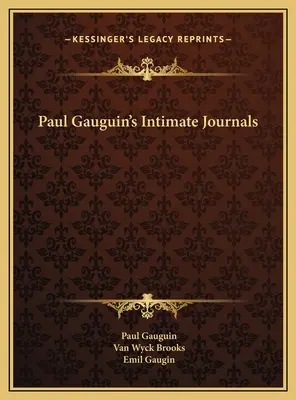 Intimné denníky Paula Gauguina - Paul Gauguin's Intimate Journals