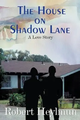 Dom v uličke tieňov - The House on Shadow Lane
