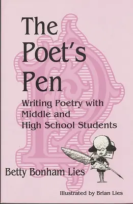 Pero básnika: Písanie poézie so študentmi stredných a vysokých škôl - The Poet's Pen: Writing Poetry with Middle and High School Students