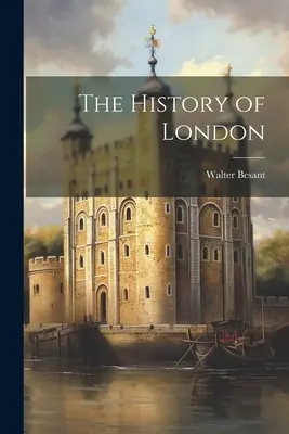 Dejiny Londýna - The History of London