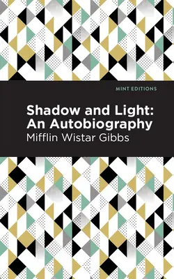 Tieň a svetlo: Autobiografia - Shadow and Light: An Autobiography