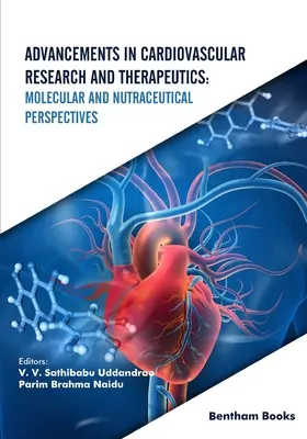 Pokroky v kardiovaskulárnom výskume a terapii: Molekulárne a nutraceutické perspektívy - Advancements in Cardiovascular Research and Therapeutics: Molecular and Nutraceutical Perspectives