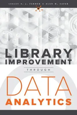 Zlepšovanie knižníc prostredníctvom analýzy údajov - Library Improvement Through Data Analytics