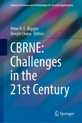 Cbrne: Výzvy v 21. storočí - Cbrne: Challenges in the 21st Century