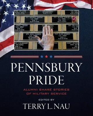 Pennsburská hrdosť: Hrdinovia: absolventi sa podelili o príbehy z vojenskej služby - Pennsbury Pride: Alumni Share Stories of Military Service