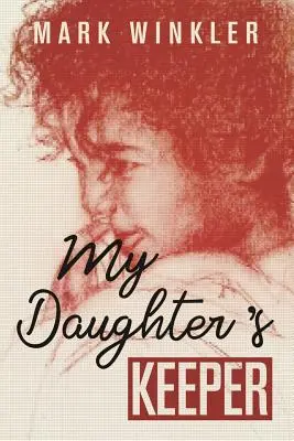 Strážca mojej dcéry - My Daughter's Keeper