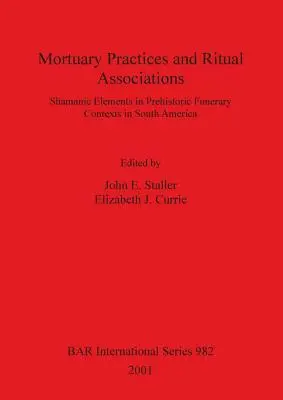 Pohrebné praktiky a rituálne asociácie - Mortuary Practices and Ritual Associations
