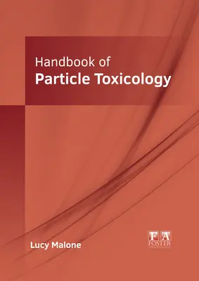 Príručka toxikológie častíc - Handbook of Particle Toxicology