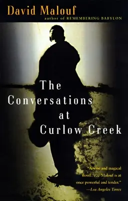 Rozhovory v Curlow Creek - The Conversations at Curlow Creek