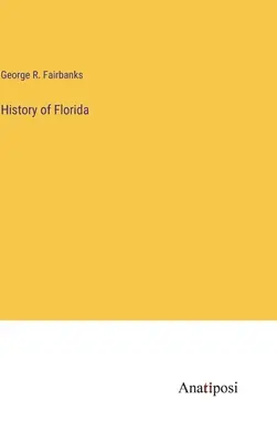 Dejiny Floridy - History of Florida