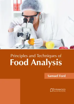 Princípy a techniky analýzy potravín - Principles and Techniques of Food Analysis