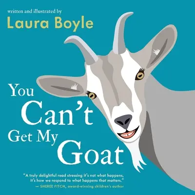 Nemôžeš dostať moju kozu - You Can't Get My Goat
