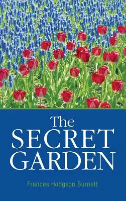 Tajná záhrada - The Secret Garden