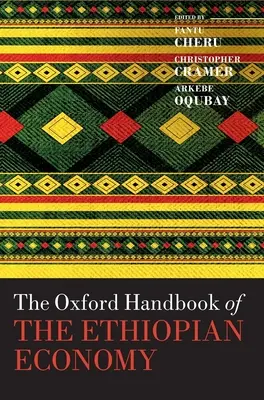 Oxfordská príručka etiópskeho hospodárstva - The Oxford Handbook of the Ethiopian Economy
