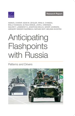 Predvídanie ohnísk napätia s Ruskom: Vzory a hnacie sily - Anticipating Flashpoints with Russia: Patterns and Drivers