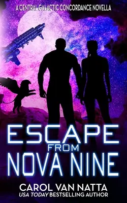 Útek z Nova Nine: A Space Opera Adventure with Romance, Pirates, and Pets - Escape from Nova Nine: A Space Opera Adventure with Romance, Pirates, and Pets