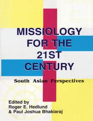 Misiológia pre 21. storočie - Missiology for the 21st century