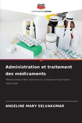 Administration et traitement des mdicaments