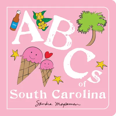 ABC Južnej Karolíny - ABCs of South Carolina